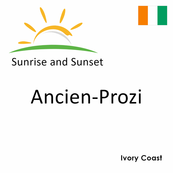 Sunrise and sunset times for Ancien-Prozi, Ivory Coast