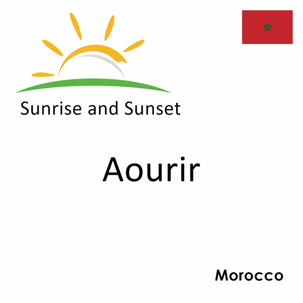 Sunrise and sunset times for Aourir, Morocco