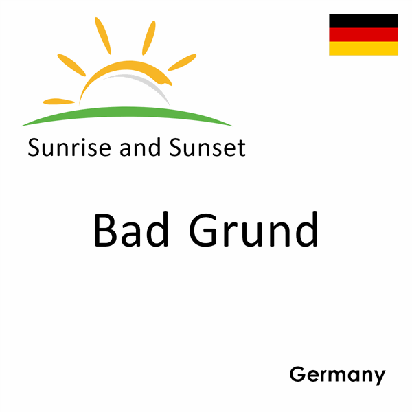 Sunrise and sunset times for Bad Grund, Germany