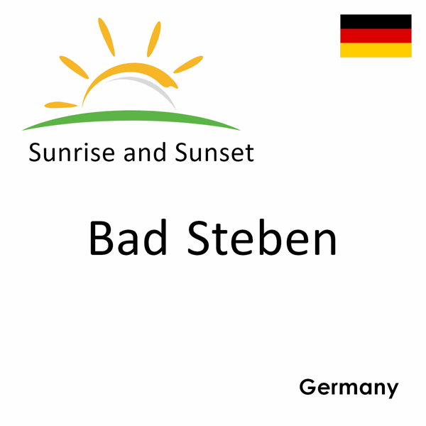Sunrise and sunset times for Bad Steben, Germany