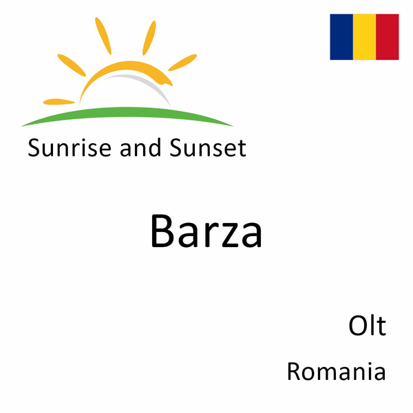 Sunrise and sunset times for Barza, Olt, Romania