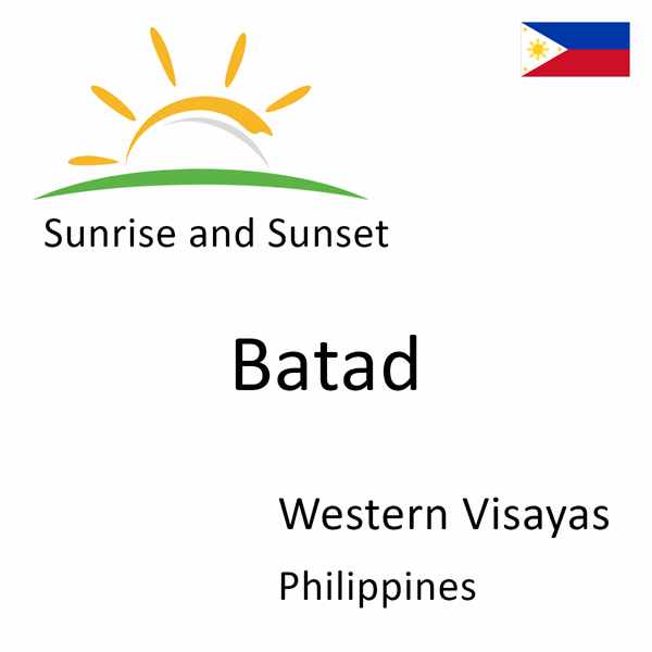 Sunrise and sunset times for Batad, Western Visayas, Philippines