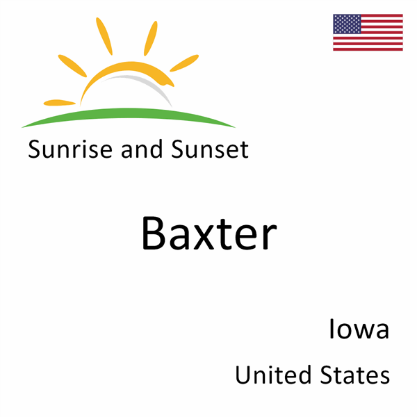 Sunrise and sunset times for Baxter, Iowa, United States