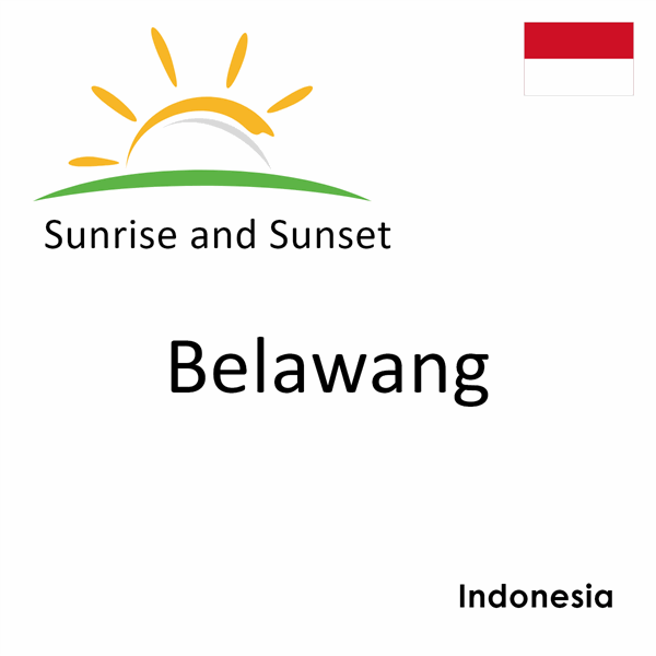 Sunrise and sunset times for Belawang, Indonesia