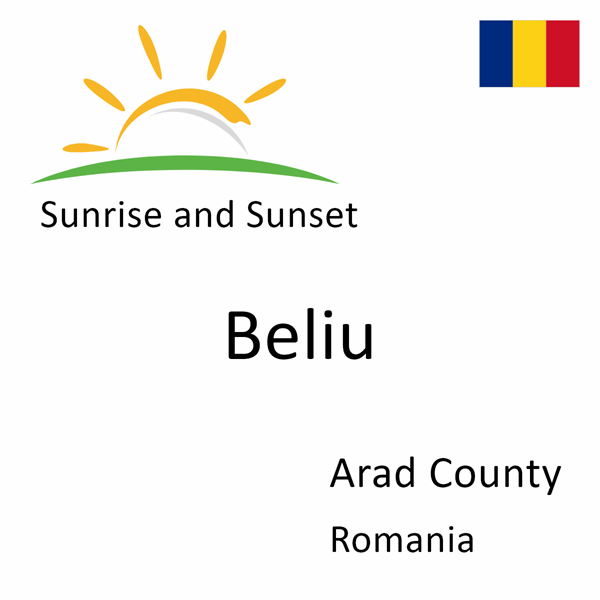 Sunrise and sunset times for Beliu, Arad County, Romania