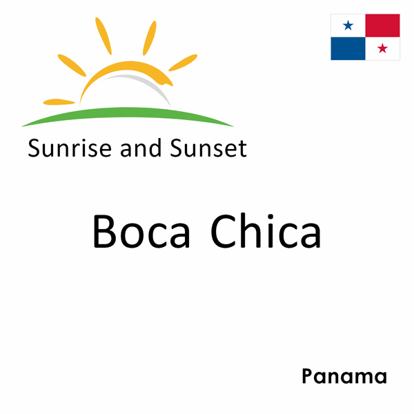 Sunrise and sunset times for Boca Chica, Panama