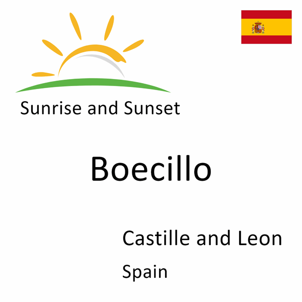 Sunrise and sunset times for Boecillo, Castille and Leon, Spain