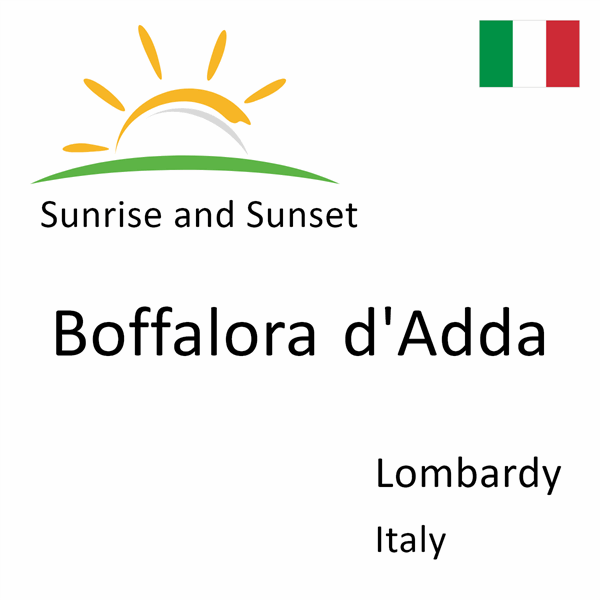 Sunrise and sunset times for Boffalora d'Adda, Lombardy, Italy