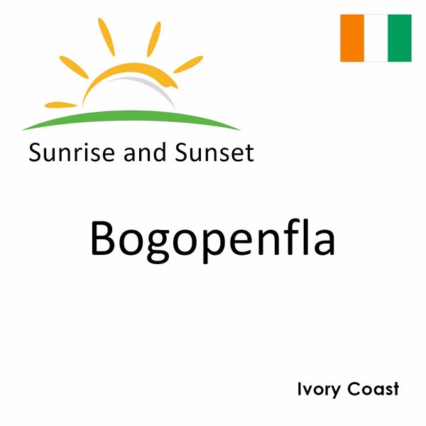 Sunrise and sunset times for Bogopenfla, Ivory Coast