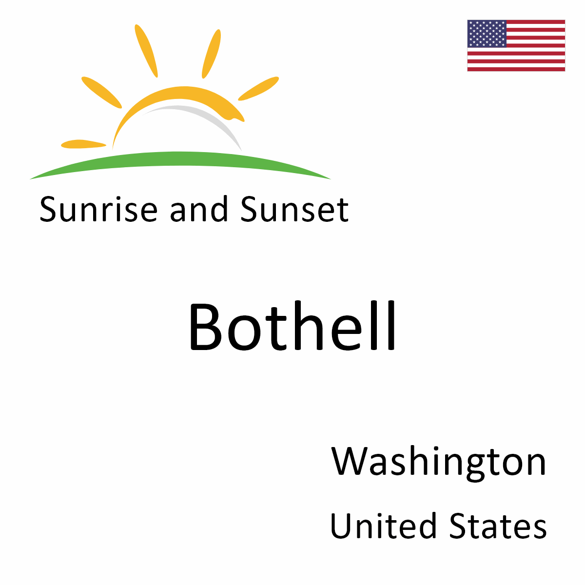 Sunrise and Sunset Times in Bothell, Washington, United States