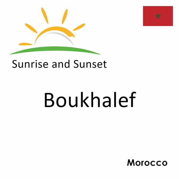 Sunrise and sunset times for Boukhalef, Morocco
