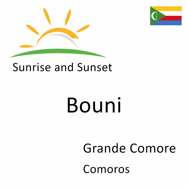 Sunrise and sunset times for Bouni, Grande Comore, Comoros