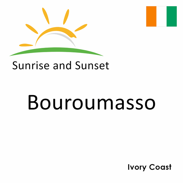 Sunrise and sunset times for Bouroumasso, Ivory Coast