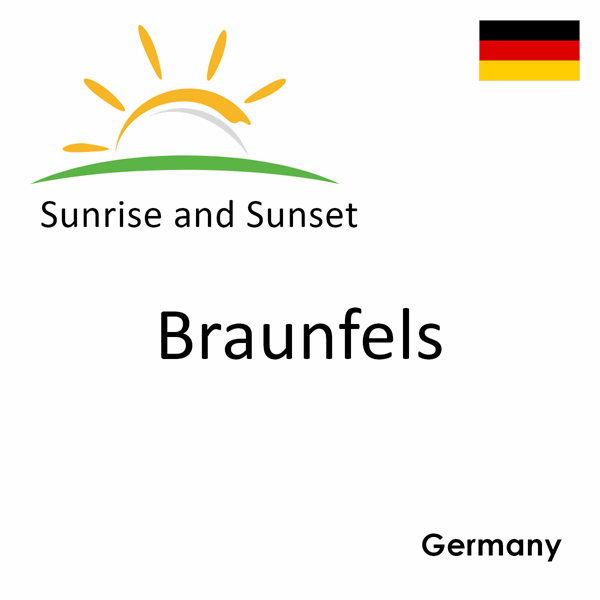 Sunrise and sunset times for Braunfels, Germany