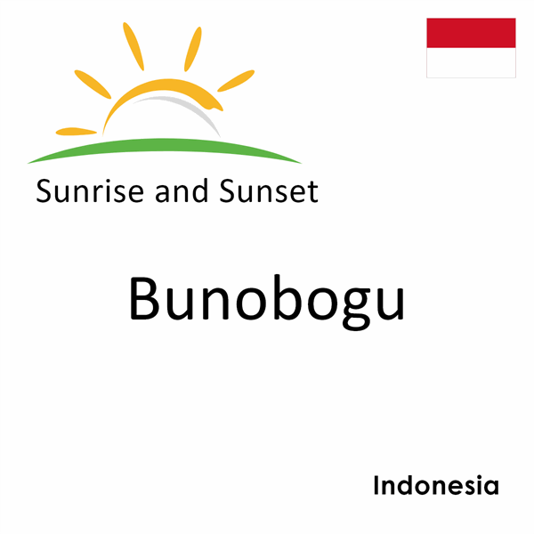 Sunrise and sunset times for Bunobogu, Indonesia