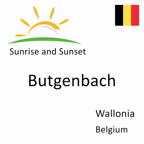 Sunrise and sunset times for Butgenbach, Wallonia, Belgium
