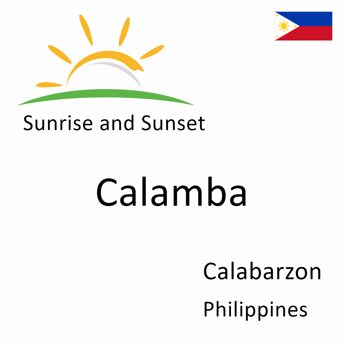 Sunrise and Sunset Times in Calamba, Calabarzon, Philippines