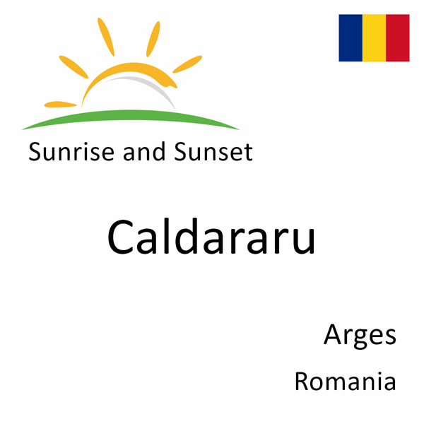 Sunrise and sunset times for Caldararu, Arges, Romania