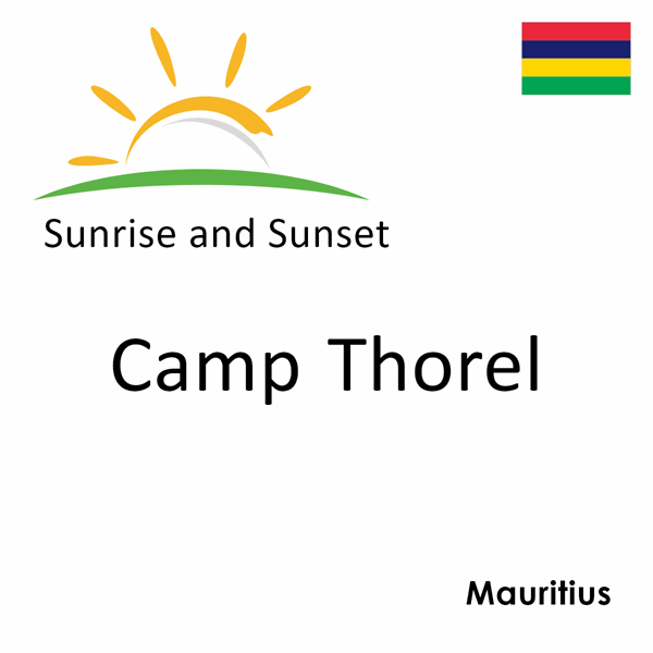Sunrise and sunset times for Camp Thorel, Mauritius