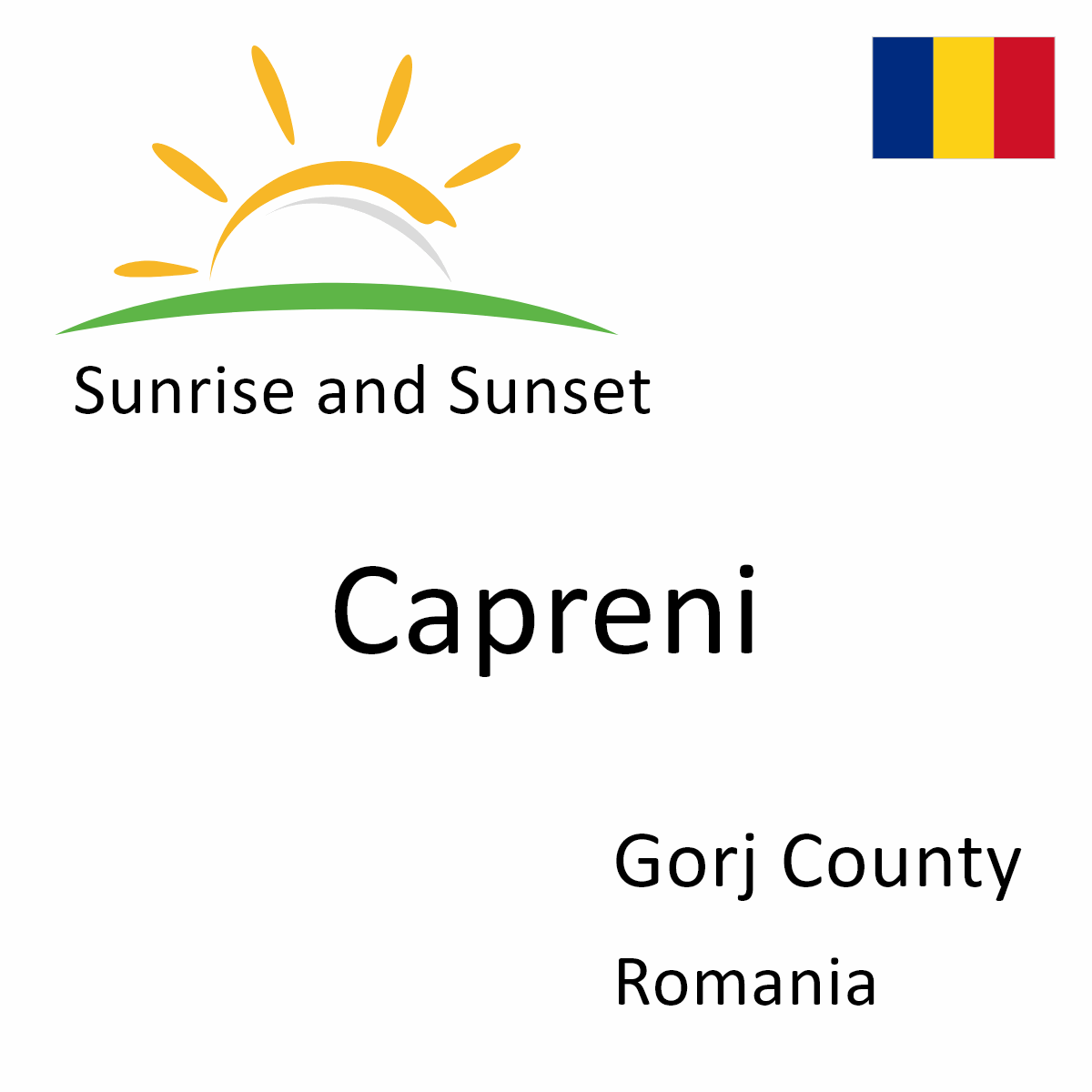 Sunrise and Sunset Times in Capreni, Gorj County, Romania