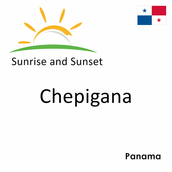 Sunrise and sunset times for Chepigana, Panama