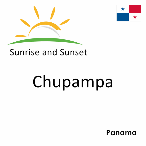 Sunrise and sunset times for Chupampa, Panama