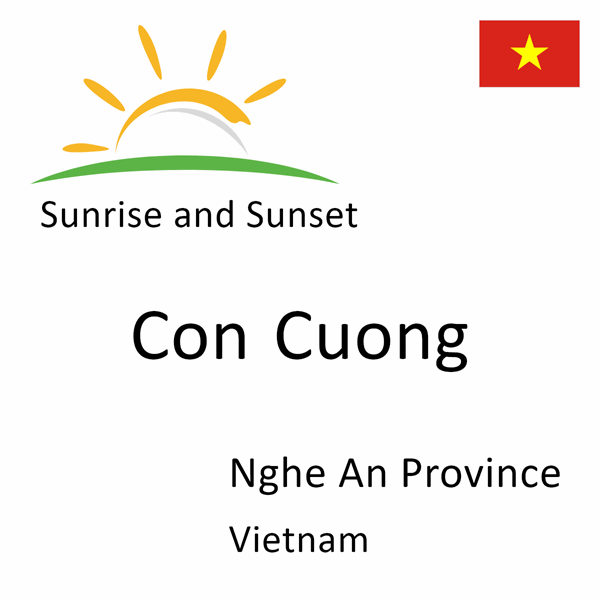 Sunrise and sunset times for Con Cuong, Nghe An Province, Vietnam