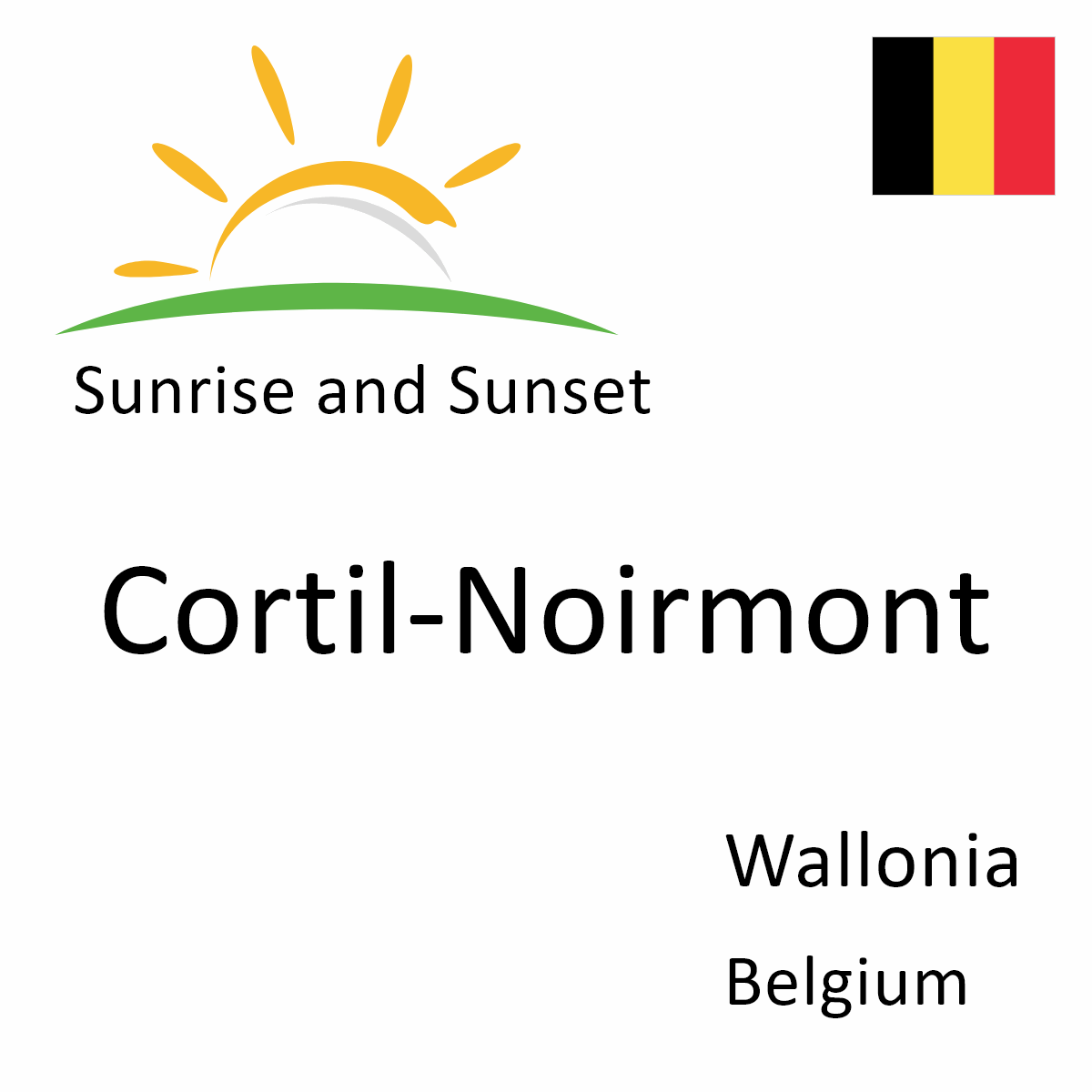 Sunrise and Sunset Times in Cortil-Noirmont, Wallonia, Belgium