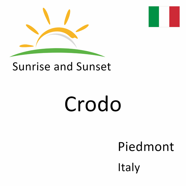 Sunrise and sunset times for Crodo, Piedmont, Italy