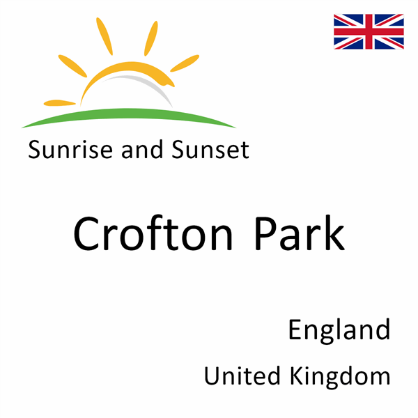 Sunrise and sunset times for Crofton Park, England, United Kingdom