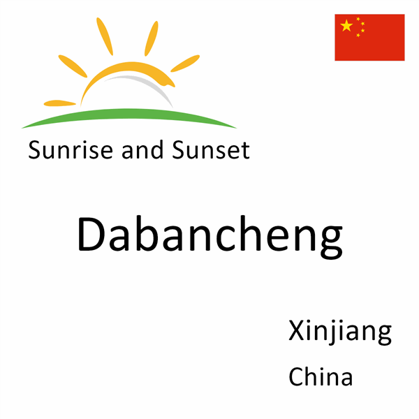 Sunrise and sunset times for Dabancheng, Xinjiang, China