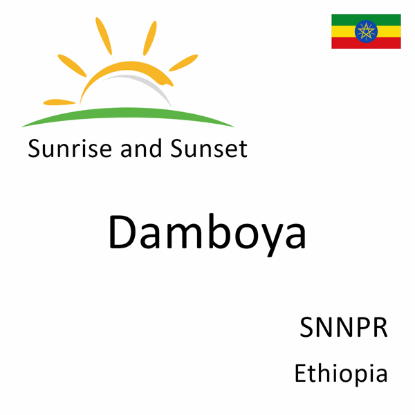 Sunrise and sunset times for Damboya, SNNPR, Ethiopia