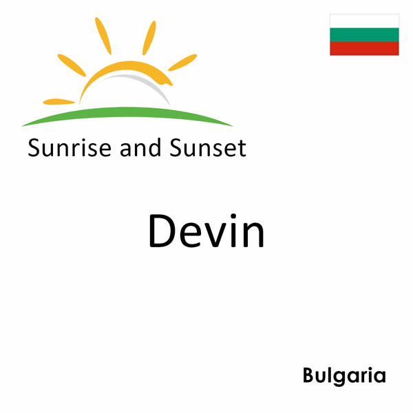 Sunrise and sunset times for Devin, Bulgaria