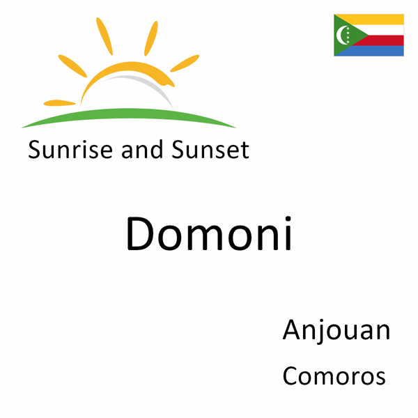 Sunrise and sunset times for Domoni, Anjouan, Comoros