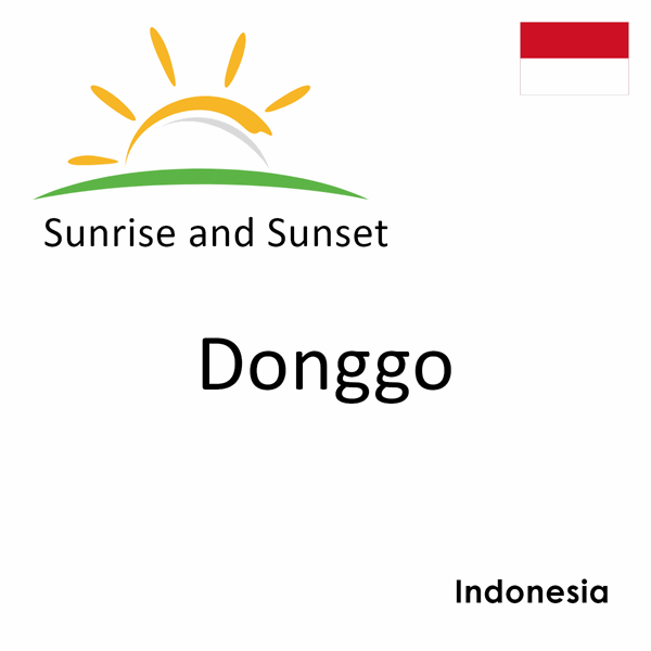 Sunrise and sunset times for Donggo, Indonesia