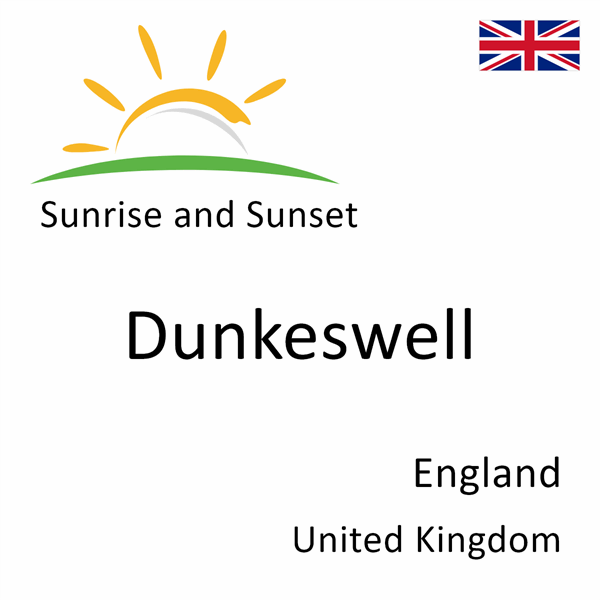 Sunrise and sunset times for Dunkeswell, England, United Kingdom