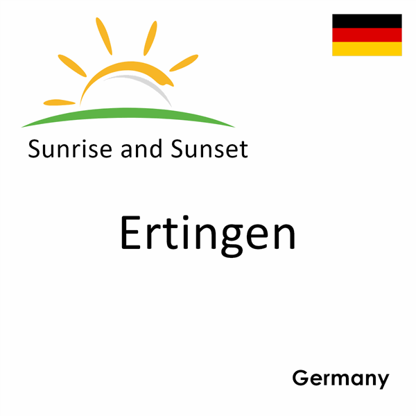 Sunrise and sunset times for Ertingen, Germany