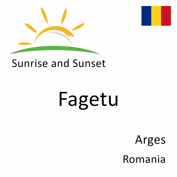Sunrise and sunset times for Fagetu, Arges, Romania