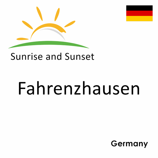 Sunrise and sunset times for Fahrenzhausen, Germany