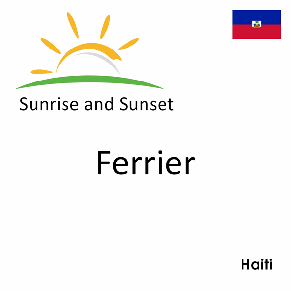 Sunrise and sunset times for Ferrier, Haiti
