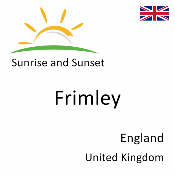 Sunrise and sunset times for Frimley, England, United Kingdom