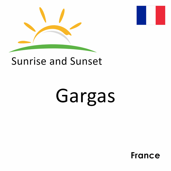 Sunrise and sunset times for Gargas, France