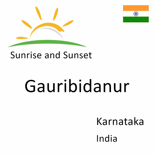 Sunrise and sunset times for Gauribidanur, Karnataka, India