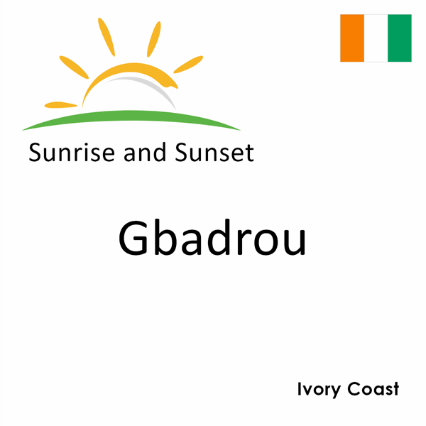 Sunrise and sunset times for Gbadrou, Ivory Coast