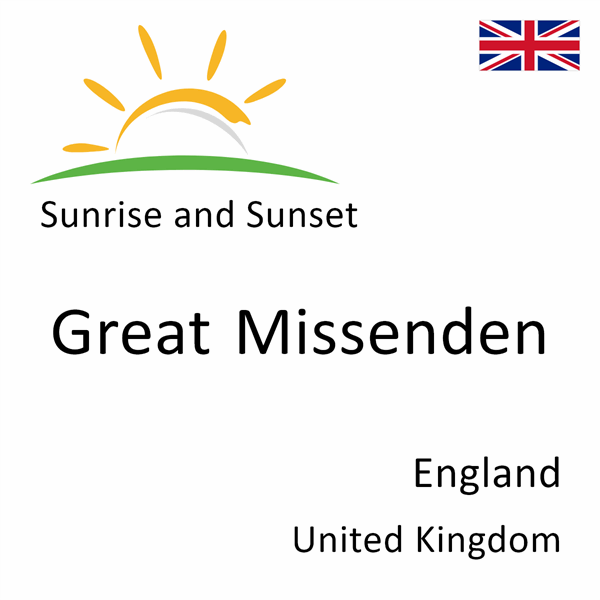 Sunrise and sunset times for Great Missenden, England, United Kingdom