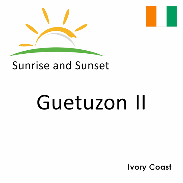 Sunrise and sunset times for Guetuzon II, Ivory Coast