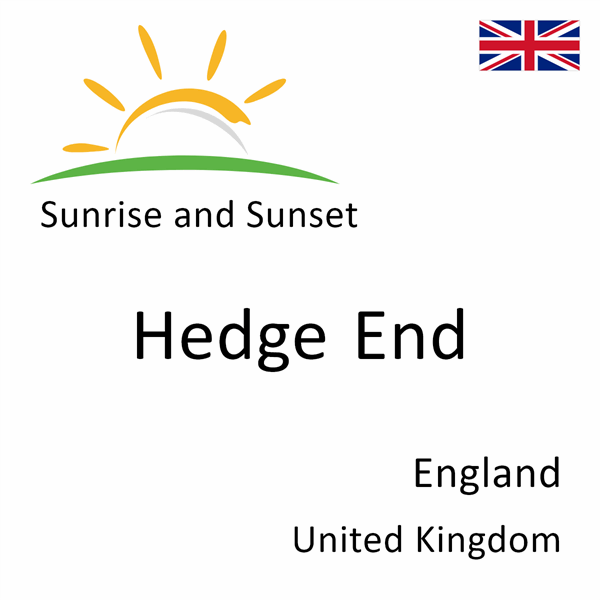 Sunrise and sunset times for Hedge End, England, United Kingdom