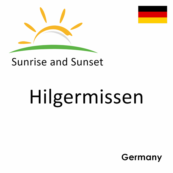 Sunrise and sunset times for Hilgermissen, Germany