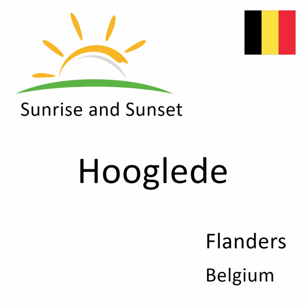 Sunrise and sunset times for Hooglede, Flanders, Belgium