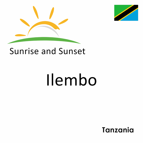 Sunrise and sunset times for Ilembo, Tanzania